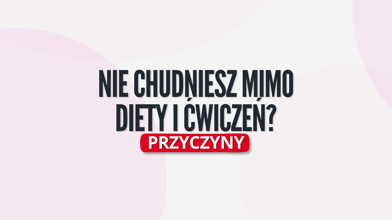 Nie chudniesz mimo diety i ćwiczeń? Waga stoi? Przyczyny